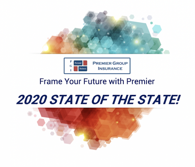 02/13/2020 Premier Group Insurance - 2020 - STATE OF THE STATE!